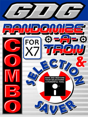 COMBO: GDG Randomize-a-tron and GDG Selection Saver for X7